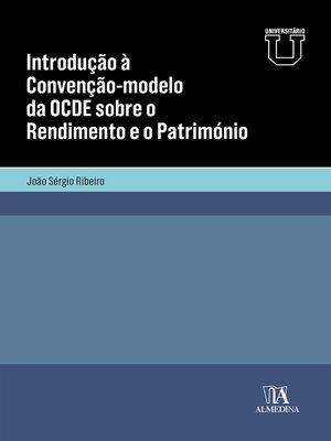 cover image of Introdução à Convenção-modelo da OCDE sobre o Rendimento e o Património